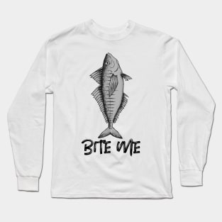 Bite Me! Long Sleeve T-Shirt